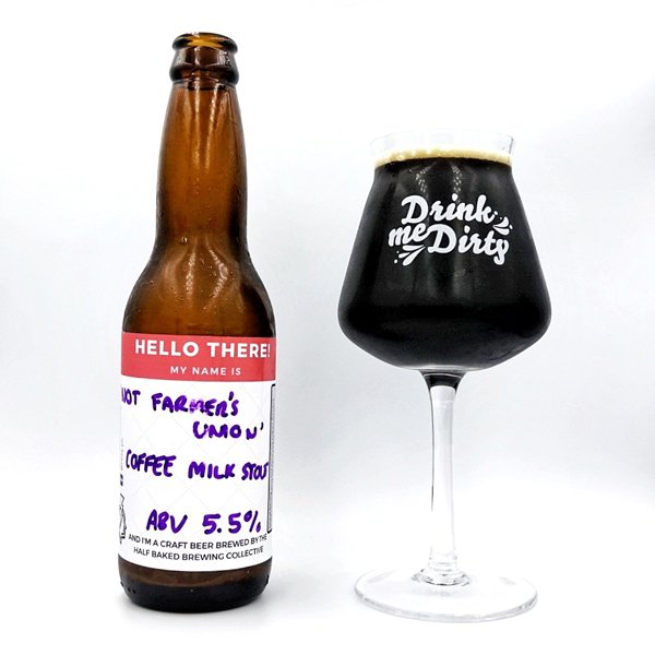 Half Baked “Not Farmers Union” Coffee Milk Stout